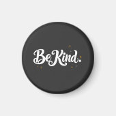 "Be Kind" Calligraphy Magnet - Elegant Mini Art & (Voorkant)