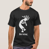 Be Kind Dancing Kokopelli T-shirt (Voorkant)