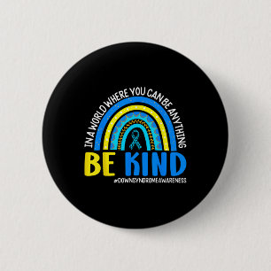 Be Kind Down Syndroom Bewustzijnslint Regenboog GI Ronde Button 5,7 Cm