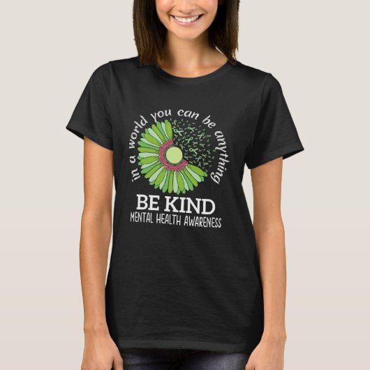 Be Kind Green Ribbon Sunflower Mental Health Aware T-shirt (Voorkant)