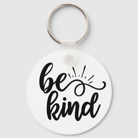 Be Kind Inspirational Quote Design for Positivity  Sleutelhanger (Voorkant)