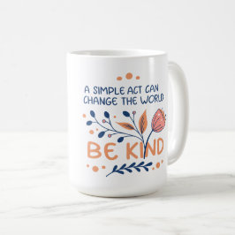 Be Kind - Inspirerend bloemtypografie Koffiemok