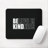 Be Kind Insrational Kindness Motivational Quote Si Muismat (Met muis)