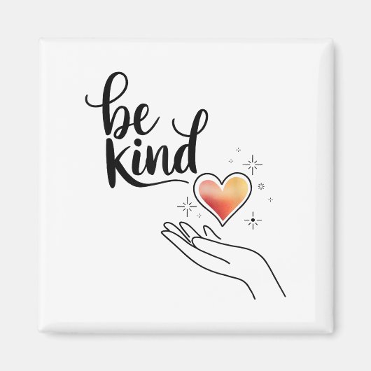 Be Kind Insrational Quote Sitive Motivational  Magneet (Voorkant)