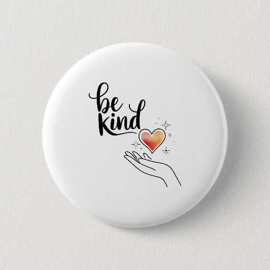 Be Kind Insrational Quote Sitive Motivational  Ronde Button 5,7 Cm (Voorkant)