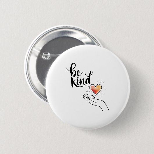 Be Kind Insrational Quote Sitive Motivational  Ronde Button 5,7 Cm (Voorkant /achterkant)