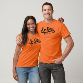 Be kind it' s free t-shirt