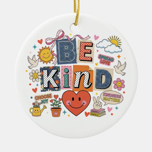Be Kind - Kindness Matters Keramisch Ornament (Voorkant)