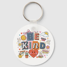 Be Kind - Kindness Matters Sleutelhanger