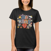 Be Kind - Kindness Matters T-shirt (Voorkant)