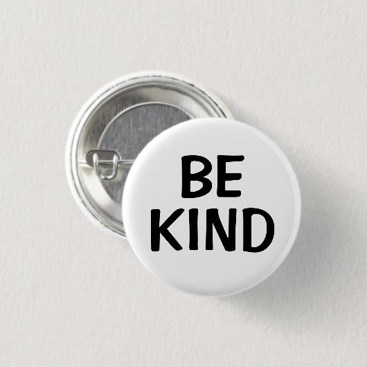 Be Kind | Kindness Message Pin Ronde Button 3,2 Cm (Voorkant /achterkant)