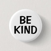 Be Kind | Kindness Message Pin Ronde Button 3,2 Cm (Voorkant)