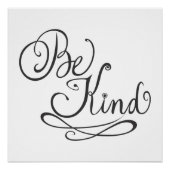 Be Kind/Kindness Perfect Poster (Voorkant)