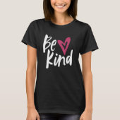 Be Kind Kindness Unity Day Anti Bullying Peace 1 T-shirt (Voorkant)