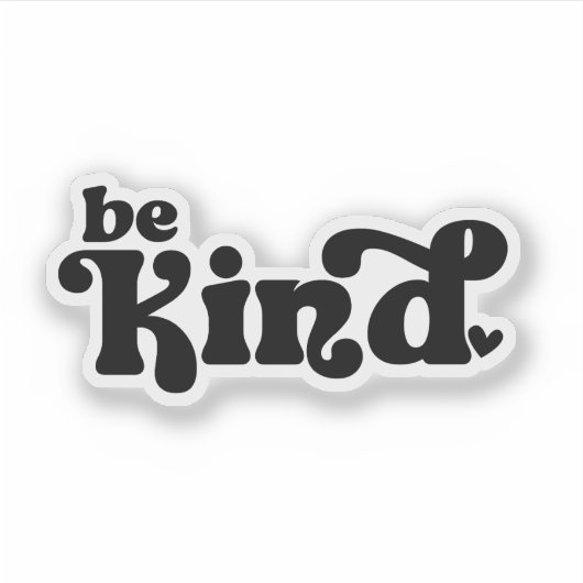 Be Kind Minimalist  – Bold Black Kindness Sticker (Voorkant)