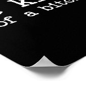 Be Kind Of A Sarcastic Quote Saying Moody Snarky G Poster (Hoek)