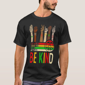 Be Kind Peace Diversity T-shirt – Eenheid en gelij