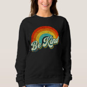 Be Kind Rainbow Crewneck Sweatshirt (Voorkant)