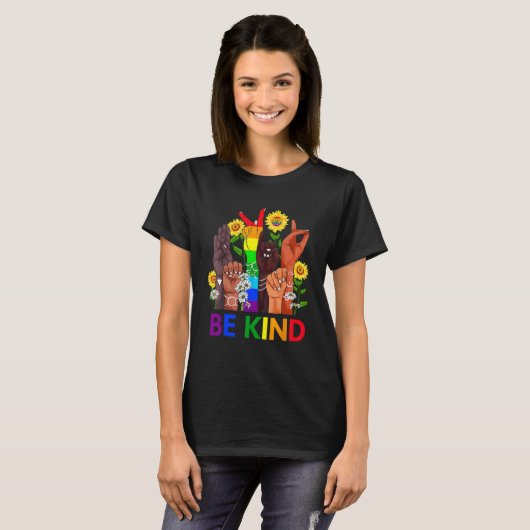 Be Kind Rainbow Sign Language LGBT Pride Equality  T-shirt (Voorkant volledig)
