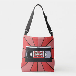 Be Kind Rewind Crossbody Tas