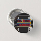 Be Kind Rewind VHS Tape Ronde Button 3,2 Cm (Voorkant /achterkant)