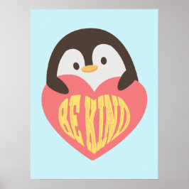 Be Kind - Schattig Penguin Poster voor kinderen