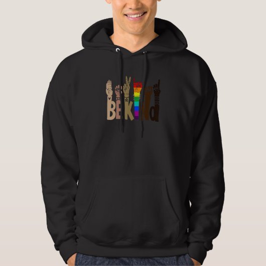 Be Kind Sign Language Rainbow Be Kind Hands For LG Hoodie (Voorkant)