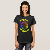 Be Kind Spread Kindness Flower Colorfull T-shirt (Voorkant volledig)