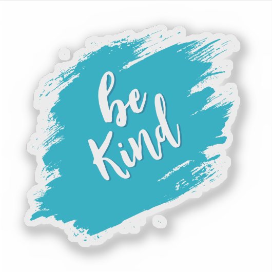 be kind sticker (Voorkant)