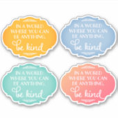 Be Kind Sticker - Verschillende kleuren (Voorkant)