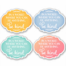 Be Kind Sticker - Verschillende kleuren