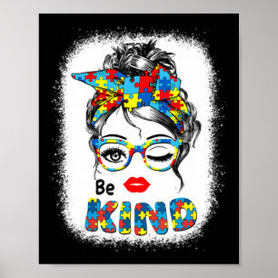 Be Kind t-shirts for Women Autism Awareness Messy Poster