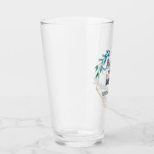 Be Kind to One Another Glas (Rechts)