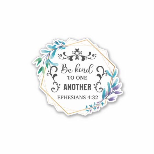 Be Kind to One Another Sticker (Voorkant)
