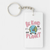 Be Kind to Our Planet 💚 Sleutelhanger (Voorkant)