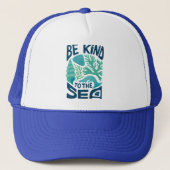 Be Kind to the Sea – Ocean Conservation Eco Design Trucker Pet (Voorkant)