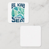 Be Kind to the Sea – Ocean Conservation Eco Design Vierkante Visitekaartje (Voorkant / Achterkant)