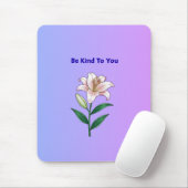 Be Kind To You Lily Self-Care Phone Case Muismat (Met muis)