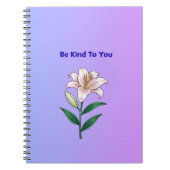Be Kind To You Lily Self-Care Phone Case Notitieboek (Voorkant)