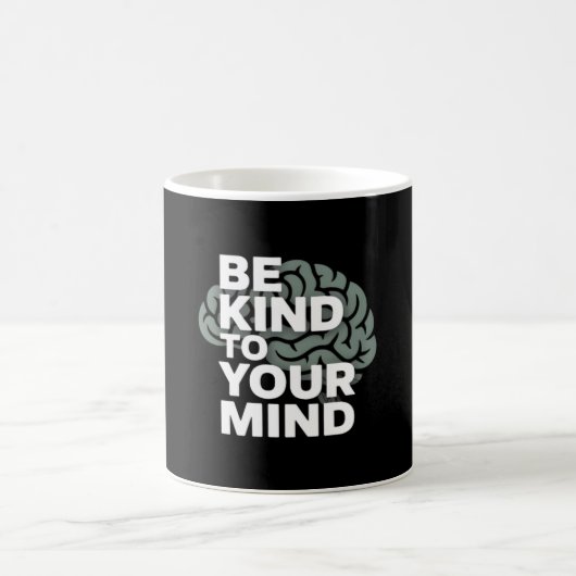 Be Kind To Your Mind - Awareness Mug Koffiemok (Center)