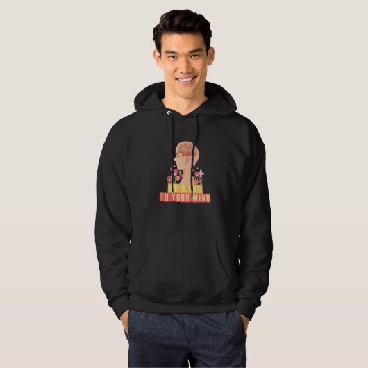 Be Kind To Your Mind Kindness Mental Health Awaren Hoodie (Voorkant volledig)
