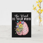 Be Kind To Your Mind Mental Health Awareness Month Kaart (Gele Bloem)