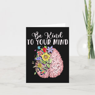 Be Kind To Your Mind Mental Health Awareness Month Kaart