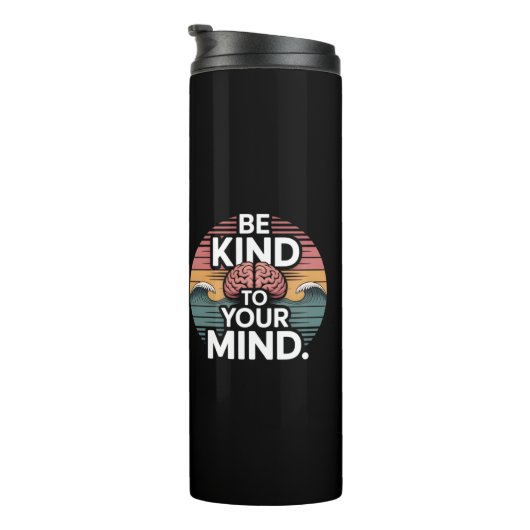 Be Kind to Your Mind Mug - Mental Health Day Thermosbeker (Geroteerd rechts)