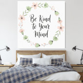 Be Kind to Your Mind – Pastel Floral Canvas Wall A (Insitu (Slaapkamer))