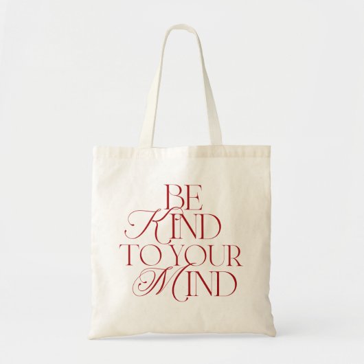 Be Kind to Your Mind Tote Bag Red (Voorkant)