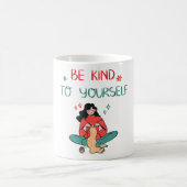 Be Kind To Yourself Inspiration Self Love  Koffiemok (Center)
