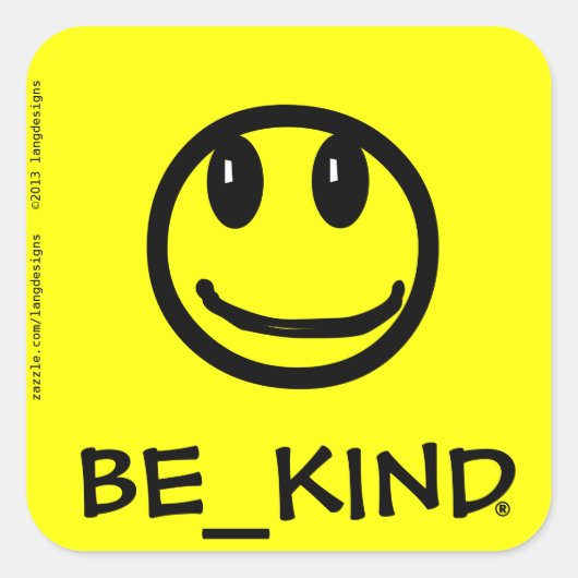 BE_KIND Vierkante sticker (Voorkant)