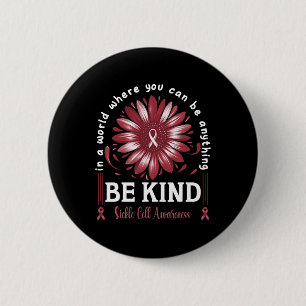 Be Kind Zonnebloem Sikkel Cell Warrior Bourgondië Ronde Button 5,7 Cm
