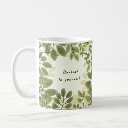 Be Leaf in Yourself Mug Koffiemok (Links)